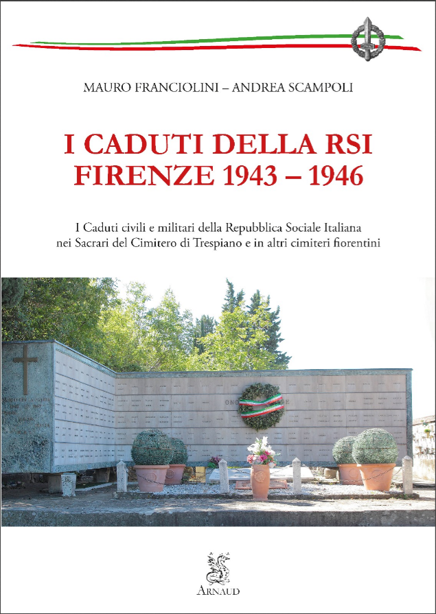 Libro "I Caduti della RSI. Firenze 1943 – 1946"