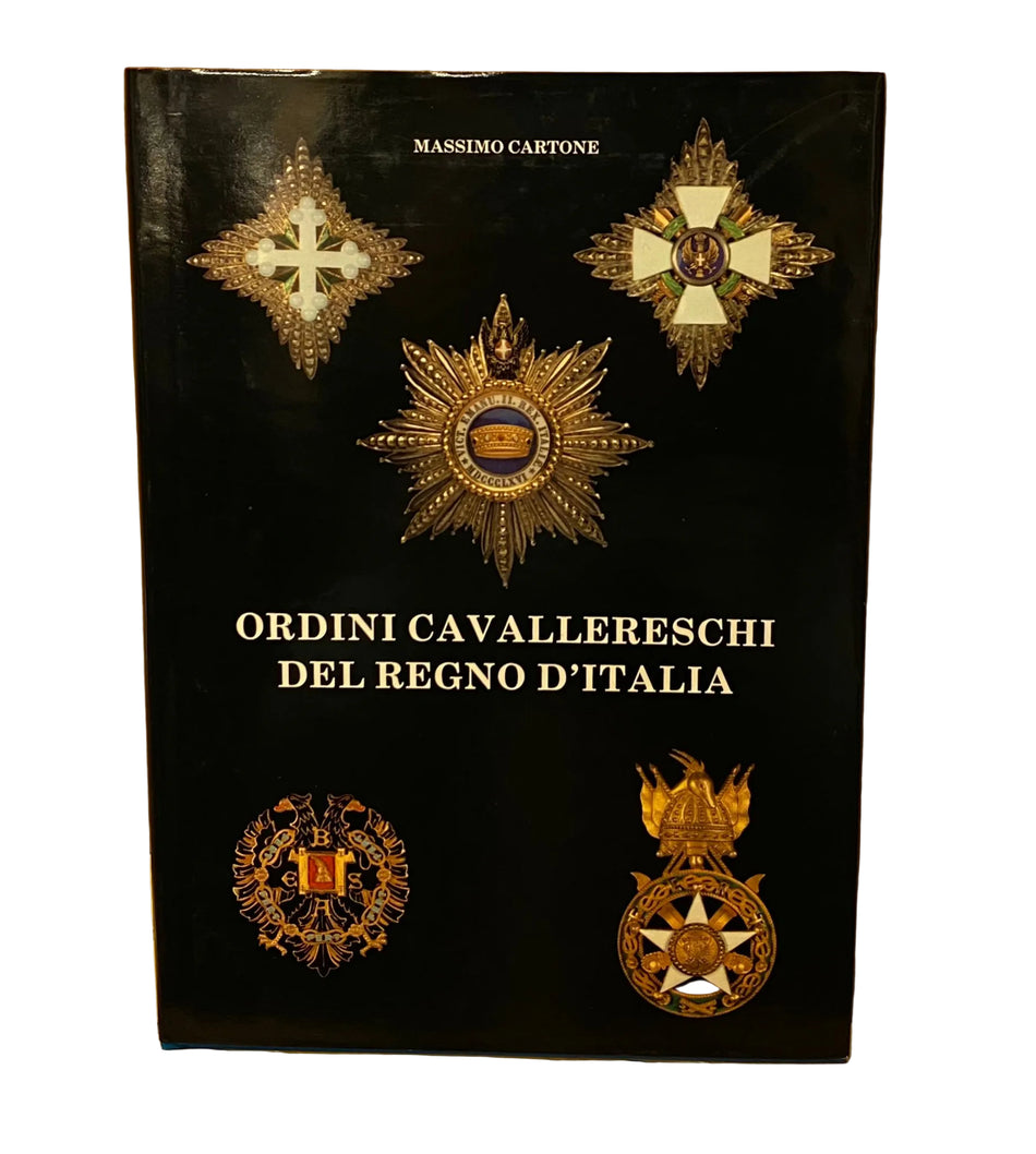 Libro "Ordini Cavallereschi del Regno d'Italia"-  Massimo Cartone