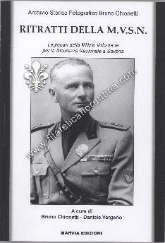 Ritratti della Milizia Volontaria Sicurezza Nazionale - Bruno Chionetti