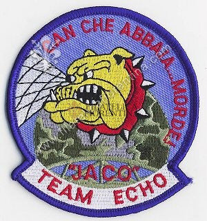 Distintivo TEAM ECHO - " CAN CHE ABBAIA...MORDE! " - JA CO