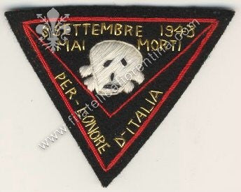 Distintivo 8 Settembre 1943 - Mai Morti - Per l'onore d'Italia