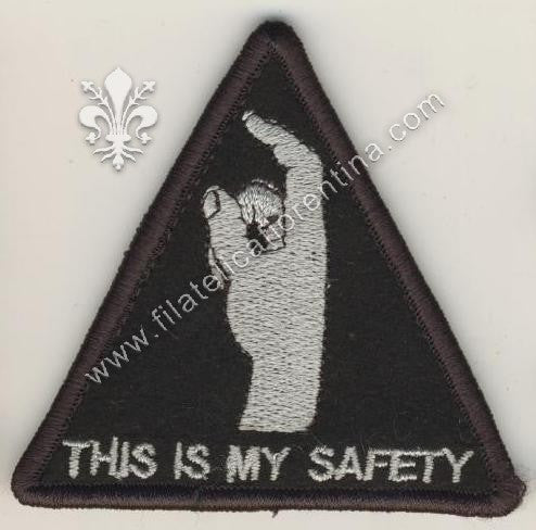 THIS IS MY SAFETY MORALE PATCH