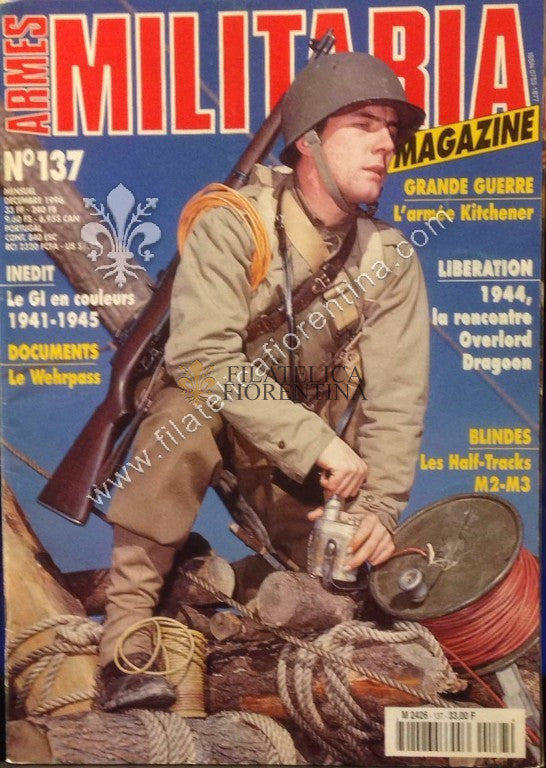 Rivista francese Armes MILITARIA " MILITARIA MAGAZINE " n° 137