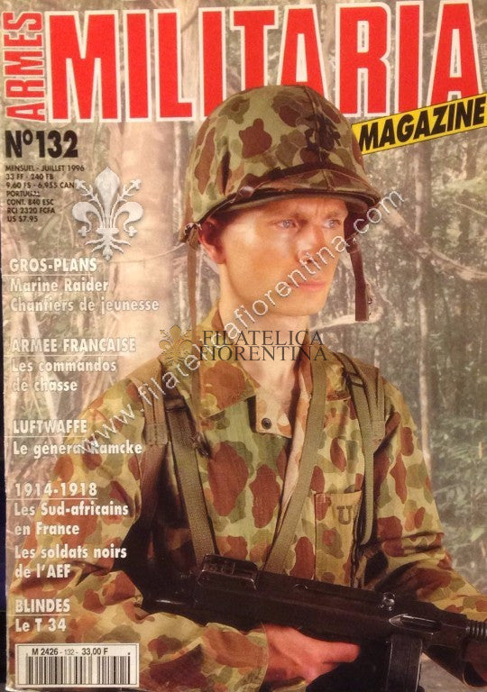 Rivista francese Armes Militaria "MILITARIA MAGAZINE" n° 132