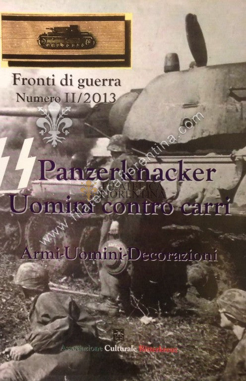 Rivista " FRONTI DI GUERRA " Numbero II / 2013  PANZERKNACHER