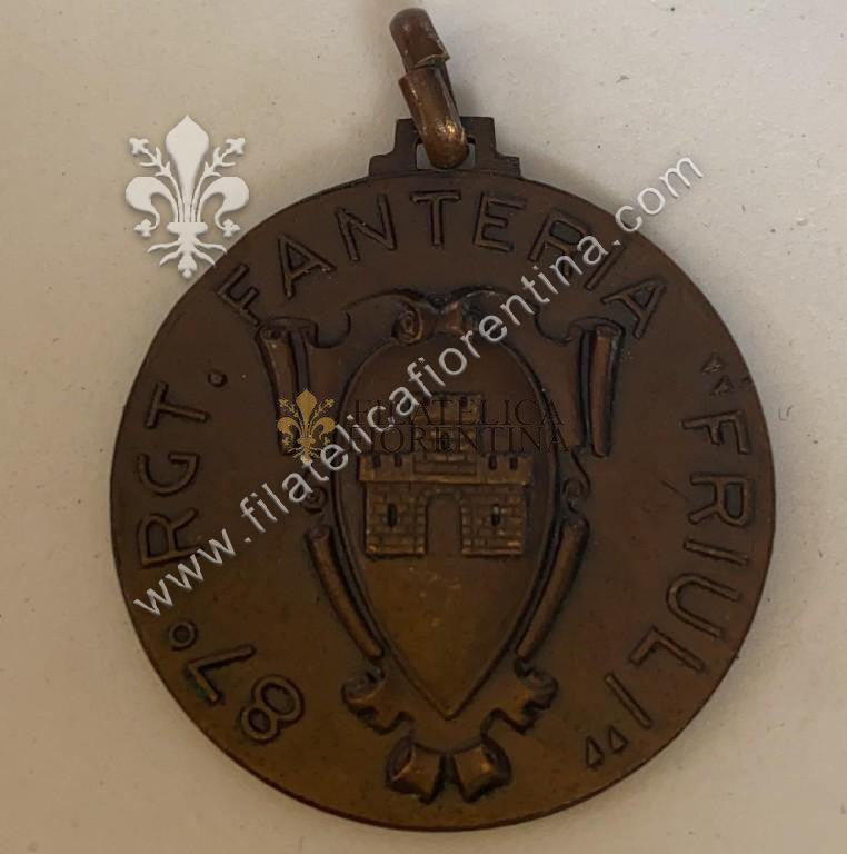 Medaglia dell' 87° Reggimento Fanteria " FRIULI "