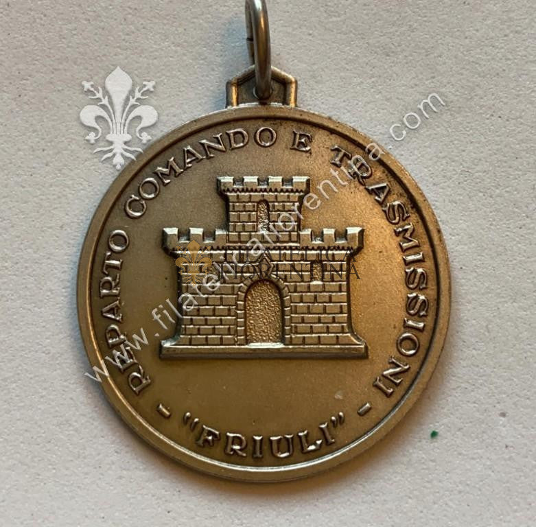 Medaglia del Reparto Comando e Trasmissioni " FRIULI "  -  Marcata Arg. '800  11 FI