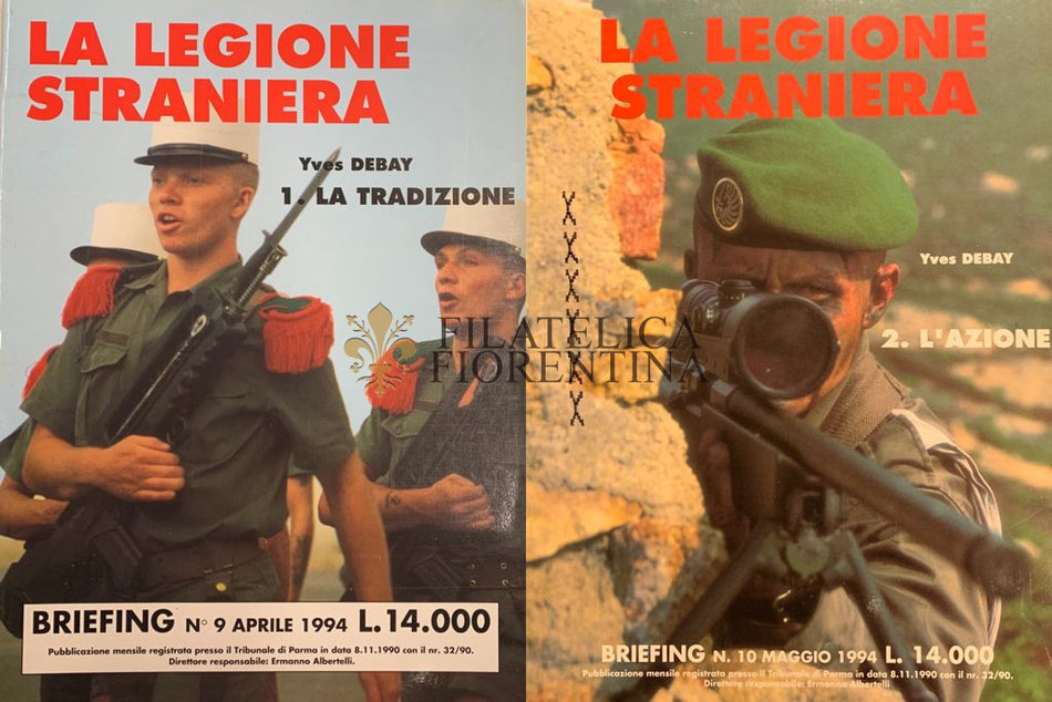LA LEGIONE STRANIERA - Briefing n. 9 e 10 ( 1. La tradizione + 2. L'azione )