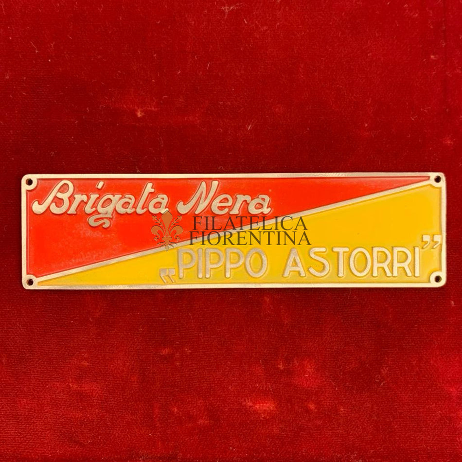 Placchetta in lamierino della Brigata Nera “Pippo Astorri”
