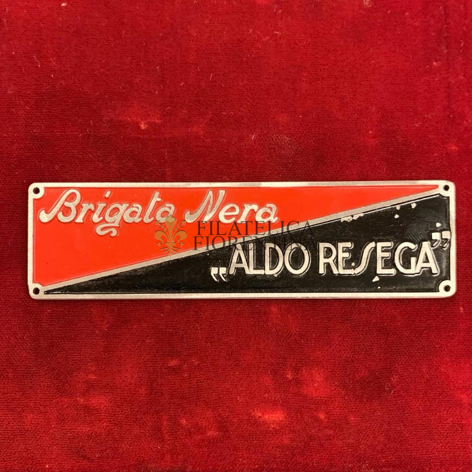 Placchetta in lamierino della Brigata Nera “Aldo Resega”