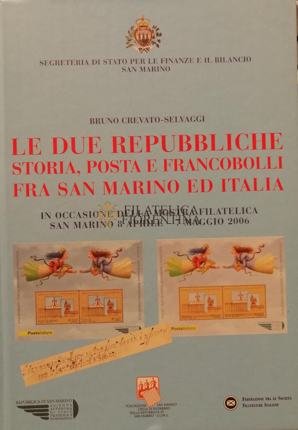 Libro "Le due Repubbliche storia, posta e francobolli fra San Marino ed Italia"