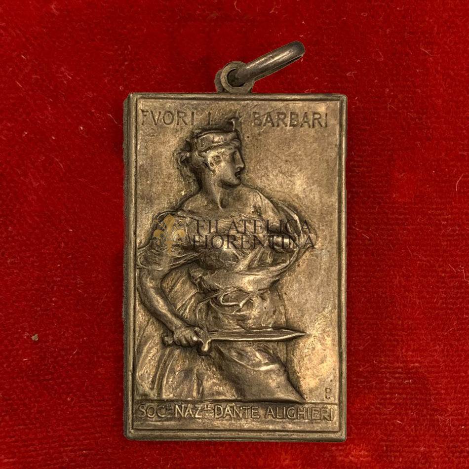 Medaglia argentata "Società Nazionale Dante Alighieri - Fuori i barbari"