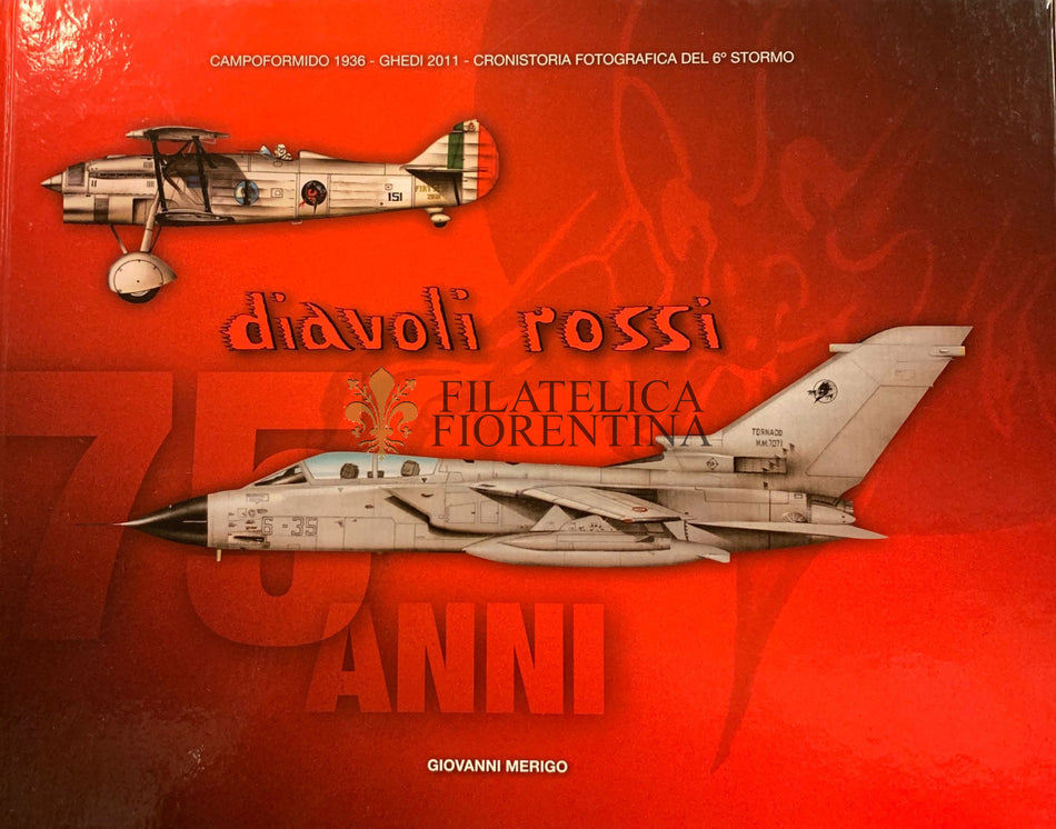 Libro "75 anni - Diavoli Rossi" Aeronautica Militare Italiana