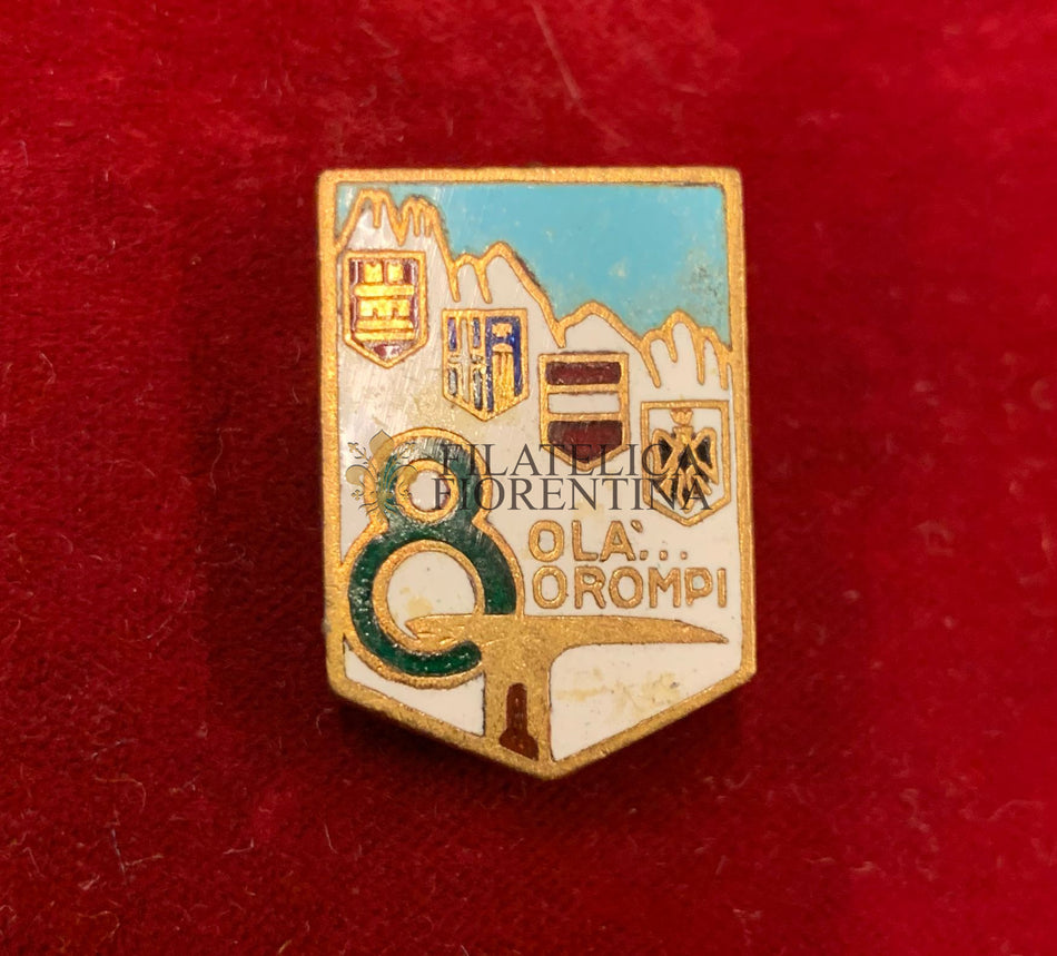 Distintivo "8° Reggimento Alpini" O LA'... O ROMPI" Labor Milano