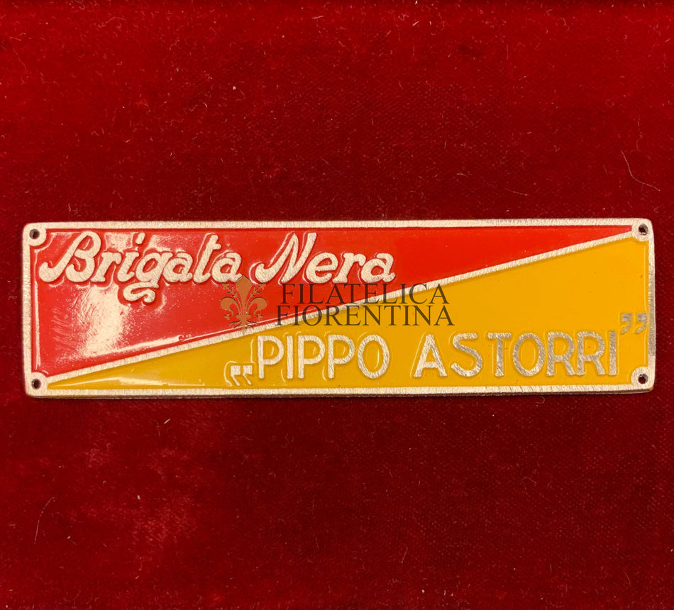 coPlacchetta in lamierino della Brigata Nera “Pippo Astorri”
