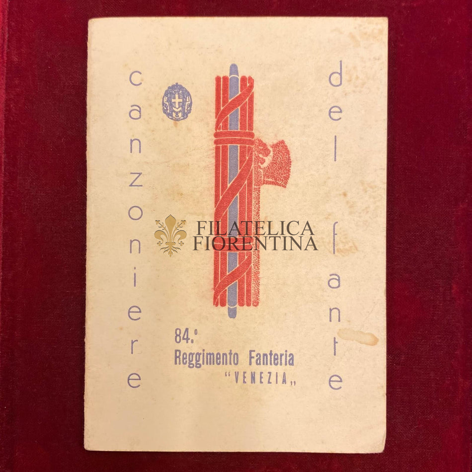 Libretto "Canzoniere del Fante - 84° Reggimento Fanteria Venezia" 1934