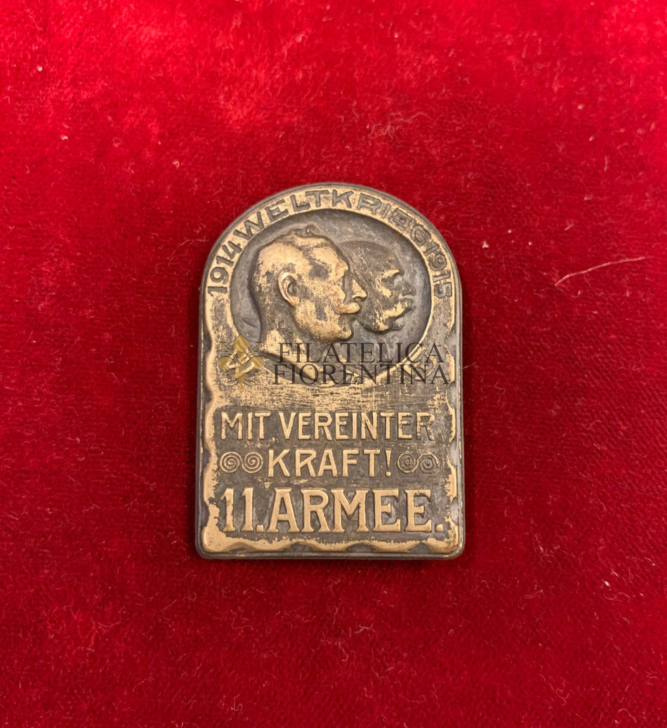 Austria - Distintivo Kappenabtzeichen "11 Armee - MIT VEREINTER KRAFT" 1914 Weltkriegi 1915